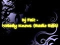 Dj Fait - Nobody Knows (Radio Edit)