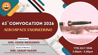 IIT Madras - Aerospace Engineering - 63rd Convocation 2026