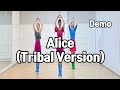 Alice (Tribal Version) - Line Dance | Demo | Improver | Raymond | Roy | Jonas