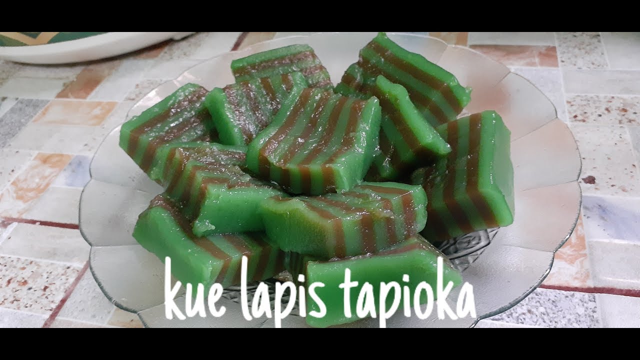 Kue lapis tepung tapioka - YouTube