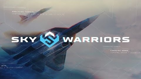 Sky Warriors - Airplane Combat - Gameplay Walkthrough 1 Tutorial (Android/IOS) [Mobile Feen]