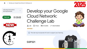 Develop your Google Cloud Network: Challenge Lab | GSP321
