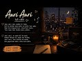🎵 Aari Aari 🌙 | Romantic LoFi Song | Slowed + Reverb | Rainy Night Vibes