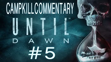Until Dawn - Chapter 5 - The Last Bath