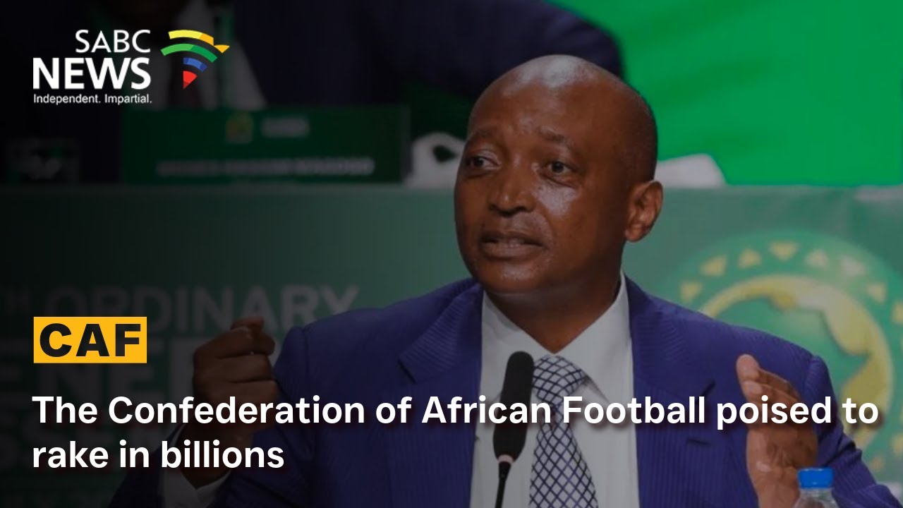 Caf Rises CAF poised to rake in billions - YouTube