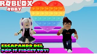 Escapando del Pop It Fidget Toy! Obby Muy Divertido Y Facil! 