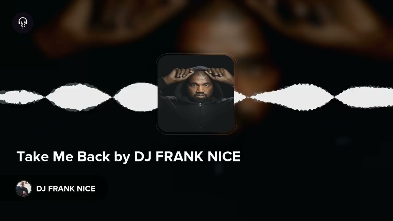 Watch Take Me Back by DJ FRANK NICE on YouTube Watch Take Me Back by DJ FRANK NICE on YouTube