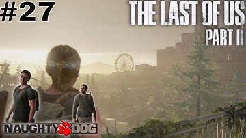 The Last Of Us 2 Stealth Walkthrough Survivor Part 27 Chapter 6 Seattle Day 1 Hostile Territory