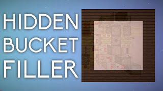 The Hidden Bucket Filler [Showcase]