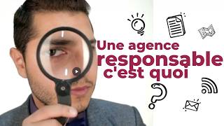 Qu'est-ce qu'une agence de communication responsable