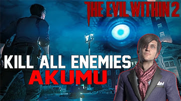 [The Evil Within 2] Kill All Enemies, AKUMU Difficulty, New Game