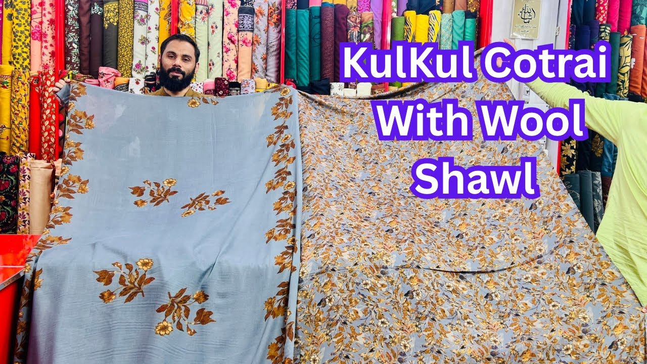 Amazing New KulKul Cotrai Marina / Winter Special Edition 🫶🏻Khan Variety China Centre Rawalpindi 