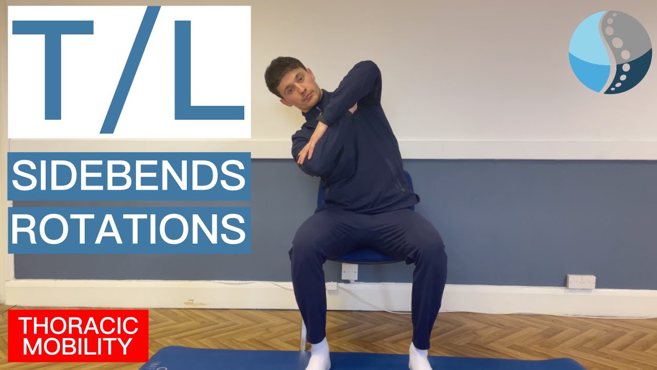 84. T/L Sidebends & Rotations - Mobility Exercise for Back Pain - YouTube