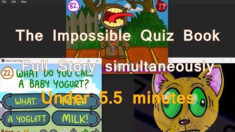 Completing all 3 Impossible Quiz Book chapters at the same time