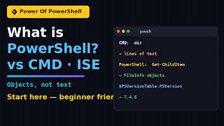 What is PowerShell PowerShell vs CMD, Using the ISE & Why Learn PowerShell (Beginners)