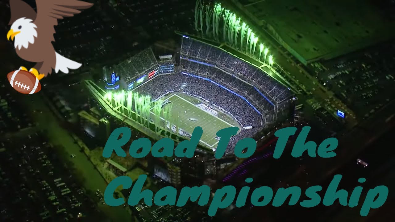 "Road To The Championship" Philadelphia Eagles NFC Championship Hype
