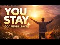 You Stay ✝️ | Worship Song About God’s Faithfulness | Celestial Worship