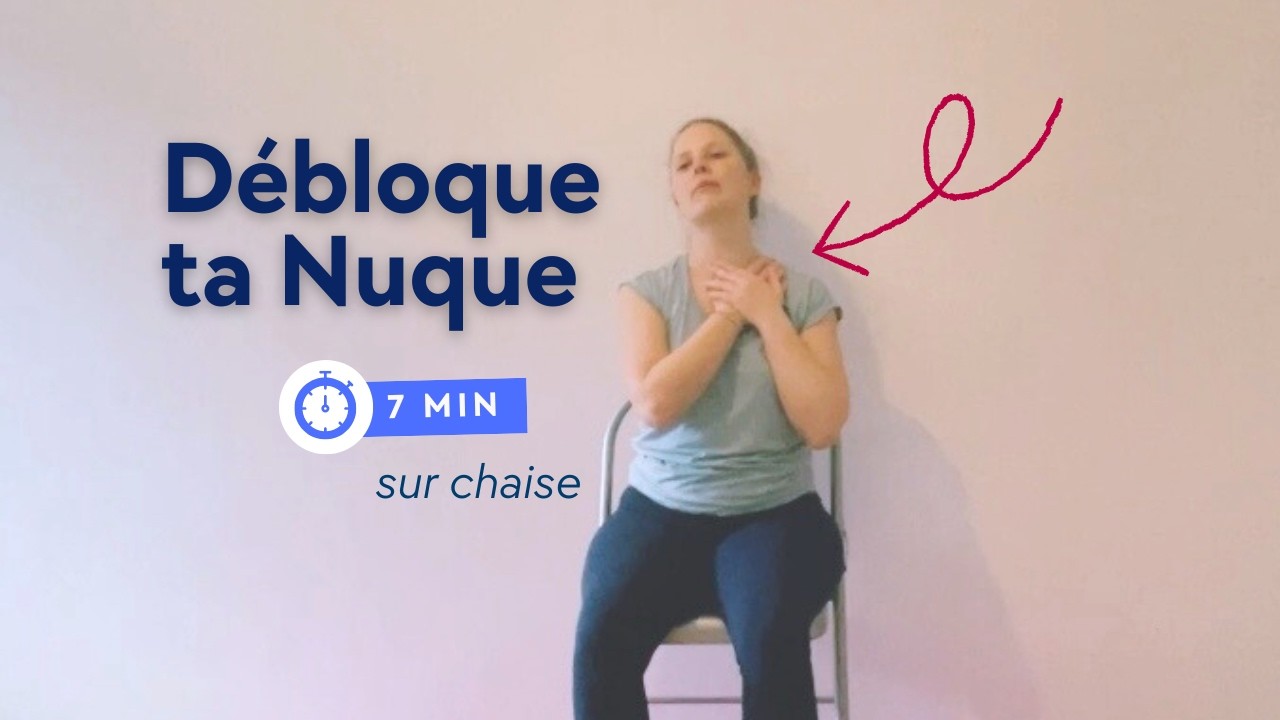 Trop de tension dans la nuque? 7 min pour tout relâcher (Yoga avec chaise)