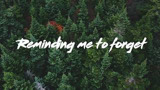 Kygo – Remind Me To Forget (Lyric Video) ft  Miguel