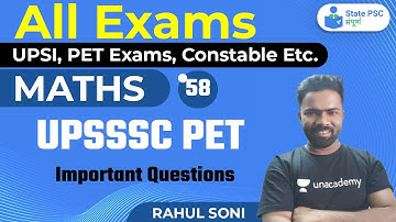 Mathematics - UPSSSC PET | Important Questions |  All UPPSC Exams | By Rahul Soni