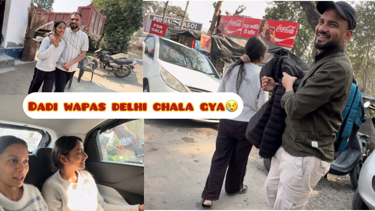 Dadi wapas delhi ko chala gya🙄|| Karan da nai konsi chocolate khila di video😵‍💫