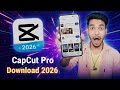 How To Download Capcut | Capcut Pro 2026 | How to download capcut in android | capcut pro download