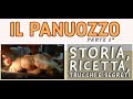 IL PANUOZZO di Gragnano - Storia, ricetta, trucchi e segreti. PARTE 1°