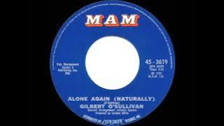1972 HITS ARCHIVE: Alone Again (Naturally) - Gilbert O’Sullivan (a #1 record--mono 45)