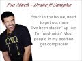 Drake ft Sampha Too Much Lyrics