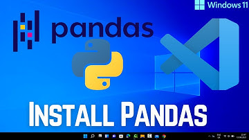 How to Install Pandas for Python on Windows 11