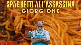 SPAGHETTI ALL'ASSASSINA  Le ricette di Giorgione