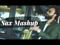 Saxmashup ftanurag kamle