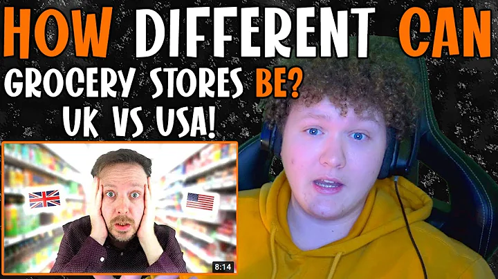 British Guy Reacts To 5 Ways British and American Grocery Stores Are Very Different!