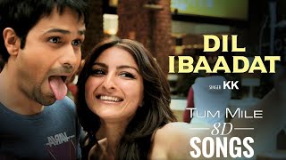 dil ibaadat (LOFI MUSIC)  8D MUSIC  | K.K |   Sony MUSIC INDIA  | LIRICS  | BOLLYWOOD  LOFI