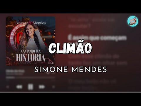 CLIMÃO - SIMONE
