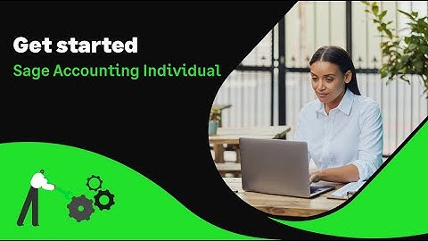 Sage Accounting Individual (UK): Get started