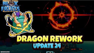 Update 24 and NEW Dragon Rework Leaks (Blox Fruits)