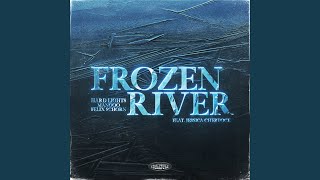 Frozen River (feat. Jessica Chertock) - Hard Lights, Mangoo & Felix Schorn