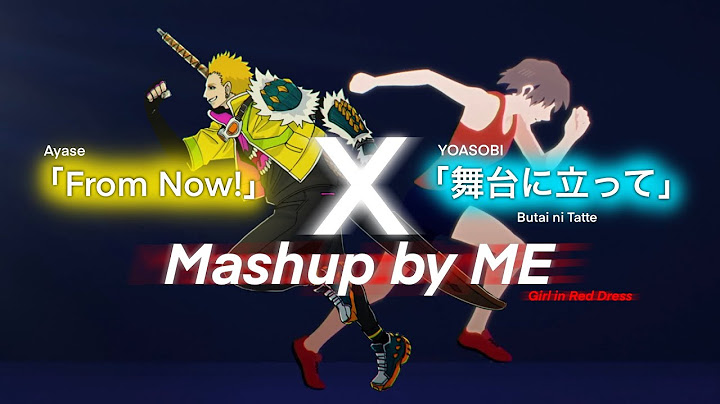Ayase x Monster Hunter Now「From Now!」X YOASOBI「舞台に立って」Mashup by ME | Girl in Red Dress