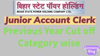 BSPHCL Previous year cutoff category wise. Junior Accounts Clerk