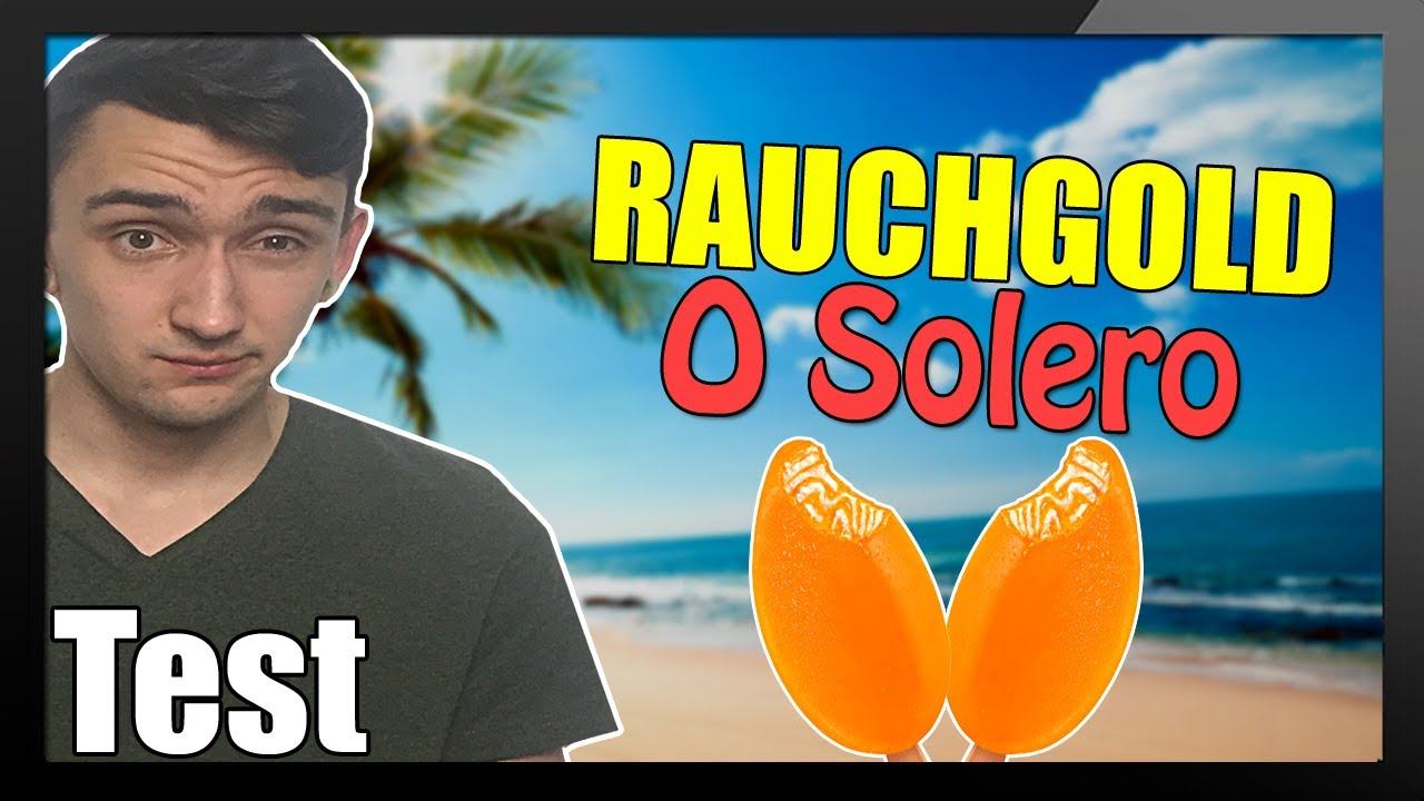 RAUCHGOLD - O Solero | WIE DAS EIS?! 🍦😳