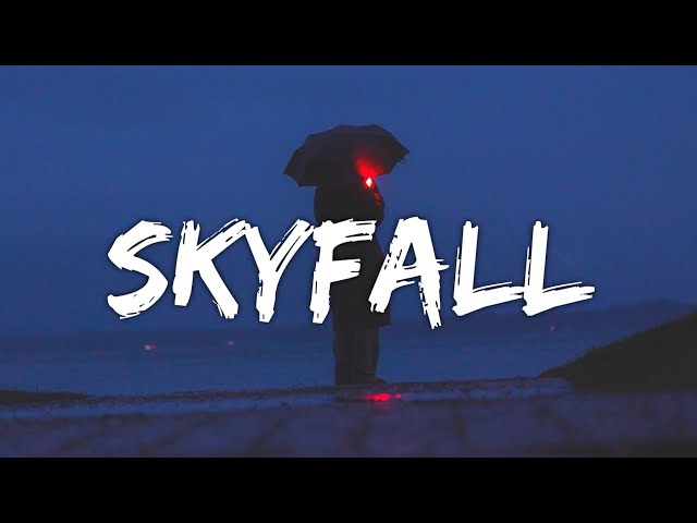 Adele - Skyfall (Lyrics) class=