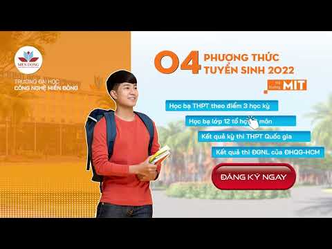 Video Tuyển sinh 2022: 4 phương thức xét tuyển và học bổng... - youtube