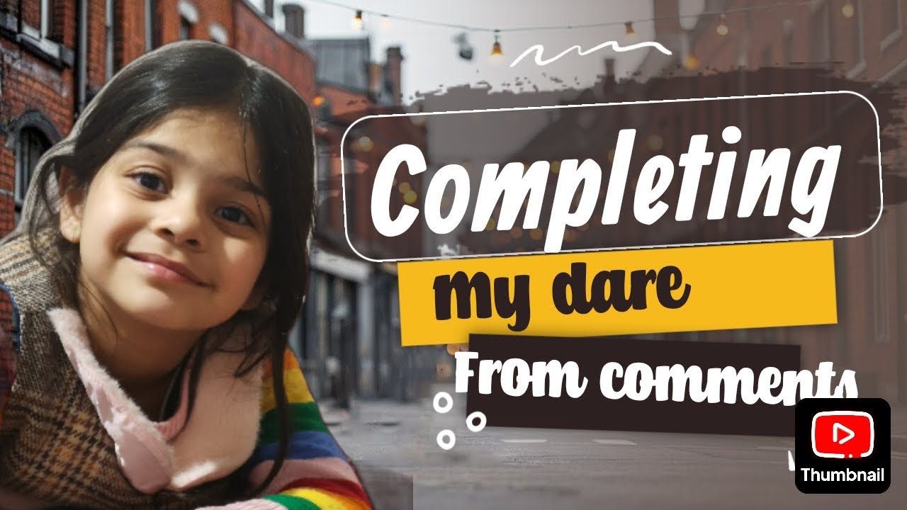 Completing my dare from comments part 1. - YouTube