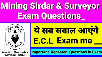 Mining Sirdar Exam मैं पूछे गए सवाल✓ |{ 1 to 10 } Questions आ सकते हैं ECL के Exam मैं _