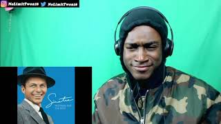 FIRST TIME HEARING!!!|Frank Sinatra-That's Life (Remastered 2008)|REACTION(NoLimitNation)