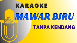 Karaoke Mawar Biru Koplo TANPA KENDANG