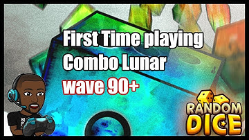 First Time playing Luna Combo in Co-op (Random Dice)