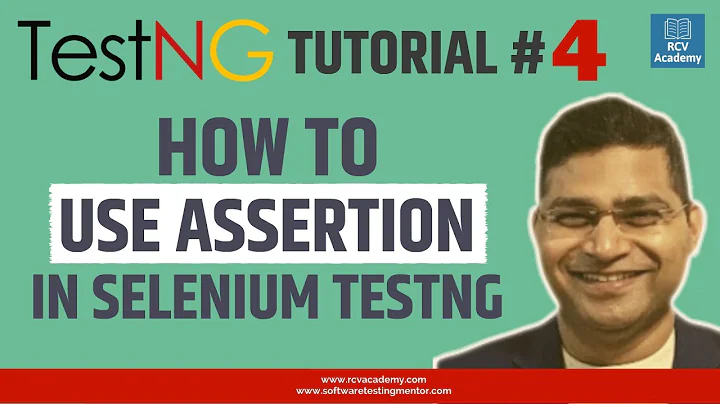 TestNG Tutorial #4 - How to Use Assertion in Selenium TestNG