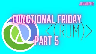 Functional Friday 5 - Building an Interface with Clojurescript and Rum